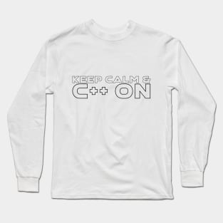 Keep Calm and C++ On Programming Long Sleeve T-Shirt